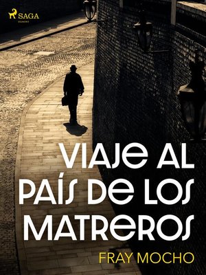 cover image of Viaje al país de los matreros